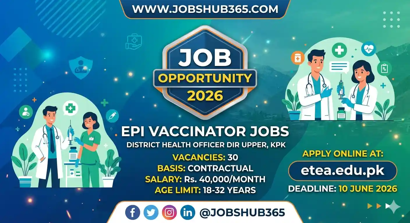 EPI Vaccinator Jobs 2026 District Dir Upper — 30 Contract Posts Apply by 10 June⏳ Last Date: 10 June 2026