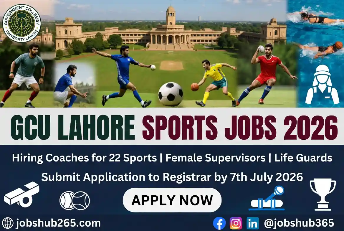 GCU Lahore Sports Coaches Jobs 2026 – Exciting Government Careers⏳ Last Date: 07 July 2026