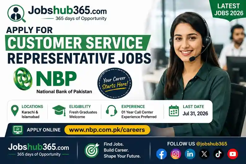 Customer Service Representative Jobs NBP 2026⏳ Last Date: 31 July 2026