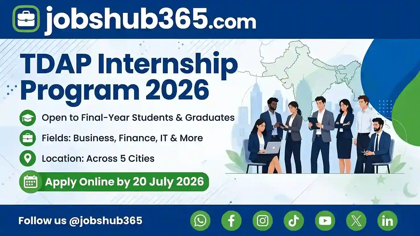 TDAP Internship Program 2026 – 5 Cities, Apply by 20 July⏳ Last Date: 20 July 2026